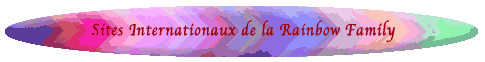 liens vers les sites rainbow internationaux